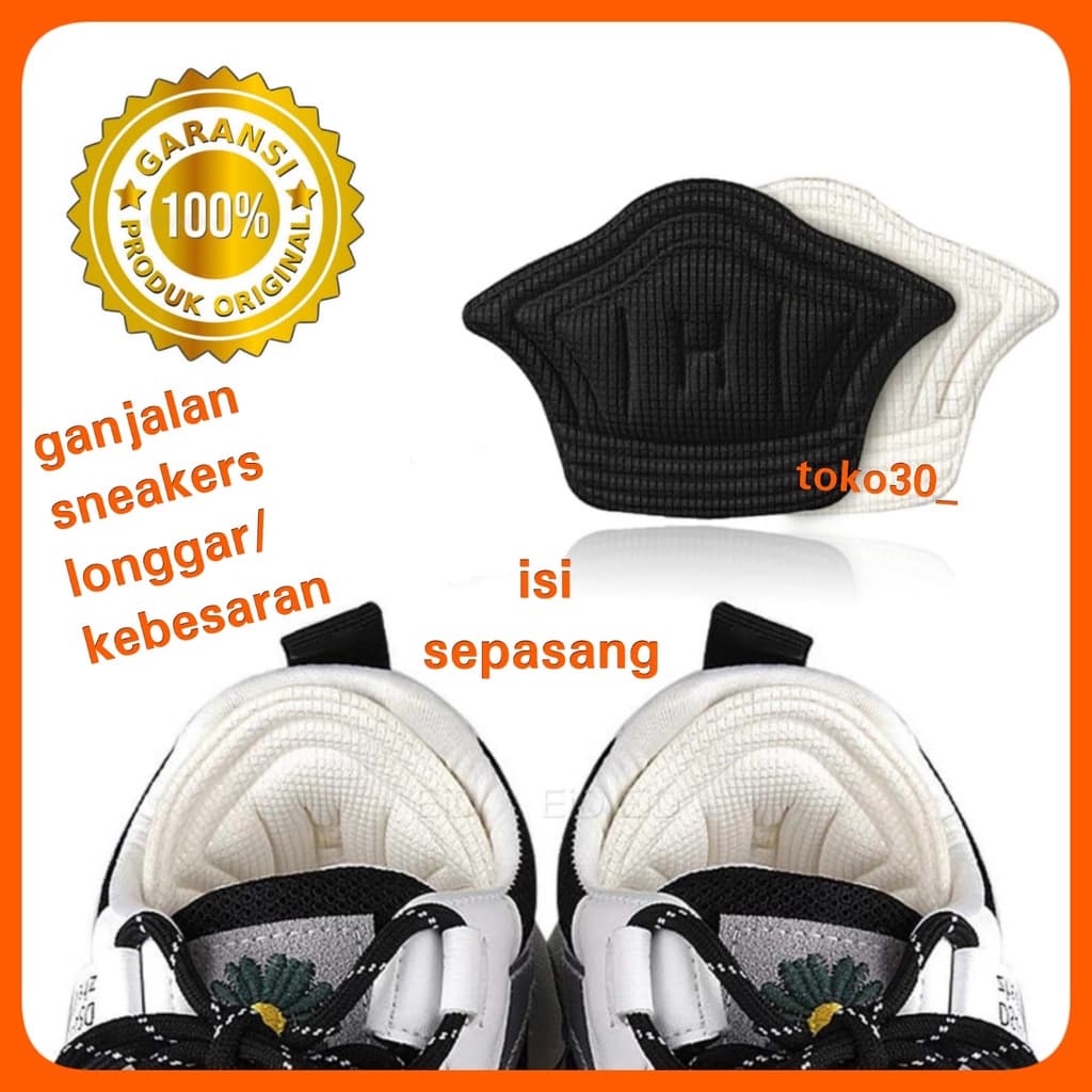 GARANSI ORIGINAL GANJALAN SEPATU SNEAKERS KEBESARAN BANTALAN SEPATU INSOLE SEPATU ALAS SEPATU GJS