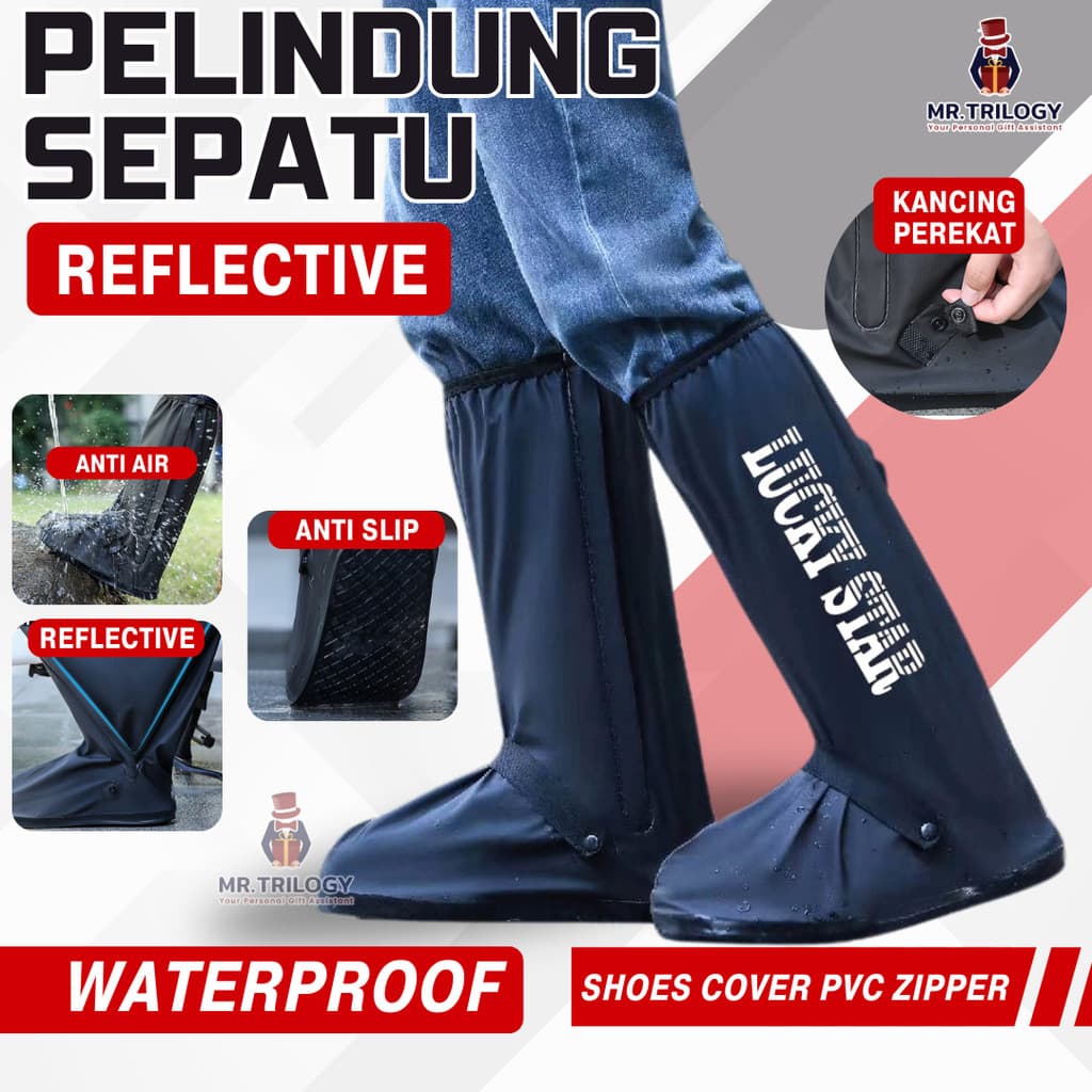Cover Pelindung Sepatu Anti Air Double Tebal REFLECTIVE Waterproof Jas Hujan Sepatu Shoes Cover PVC Zipper With Reflector Anti Air Rain Shoes Cover Sepatu Pelindung Sepatu Anti Air Tutup Sepatu Anti Air